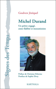 Image de Michel Durand, un prêtre engagé
