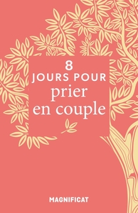 Image de 8 jours pour... prier en couple