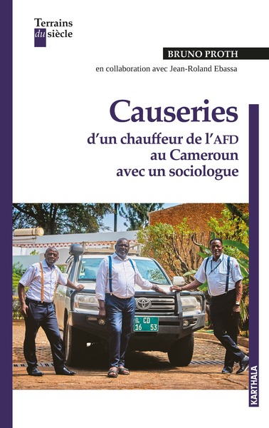 Image de Causeries d'un chauffeur de l'AFD au Cameroun avec un sociologue
