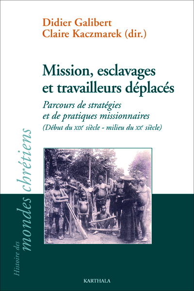 Image de Mission, esclavage et travailleurs déplacés