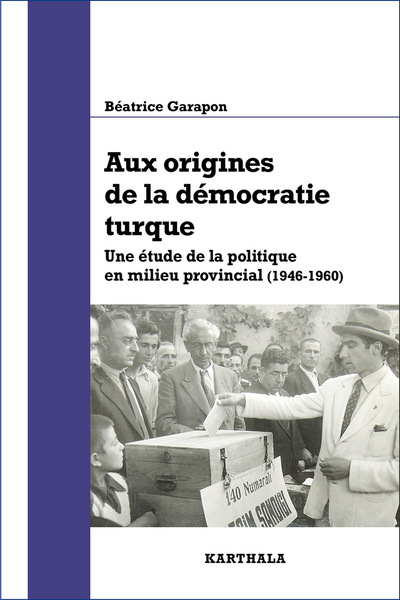 Image de Aux origines de la démocratie turque