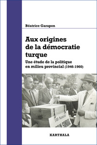 Image de Aux origines de la démocratie turque