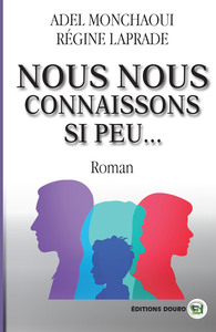 Picture of Nous nous connaissons si peu