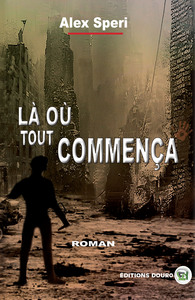 Picture of Là où tout commença