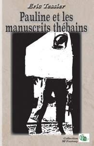 Picture of Pauline et les manuscrits thébains