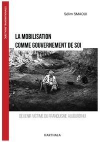 Picture of La mobilisation comme gouvernement de soi
