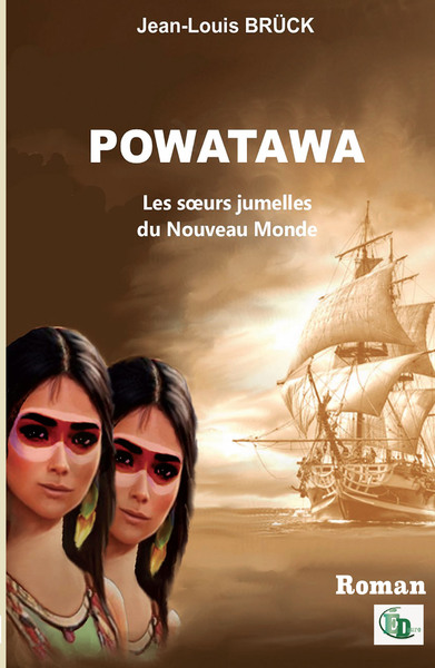 Picture of POWATAWA, les soeurs jumelles du Nouveau Monde