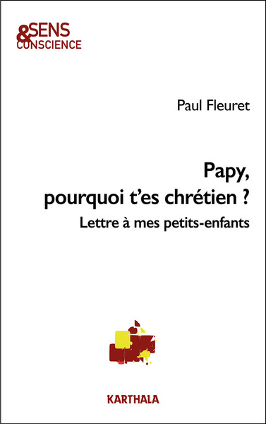 Image de Papy, pourquoi t’es chrétien ?