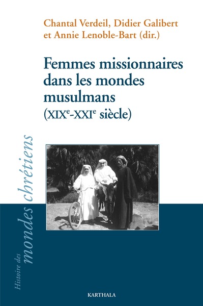 Image de Femmes missionnaires dans les mondes musulmans