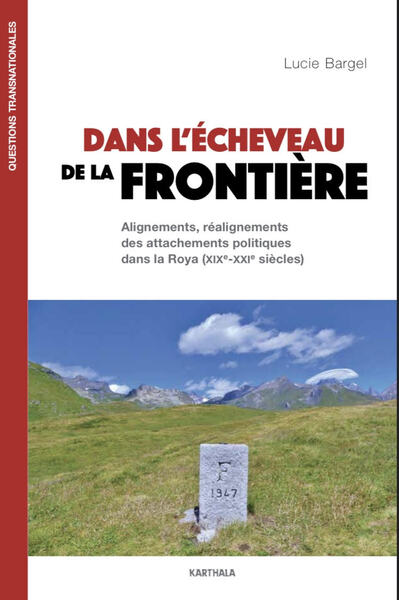 Picture of Dans l'écheveau de la frontière