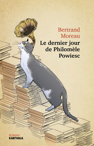 Image de Le dernier jour de Philomèle Powiesc
