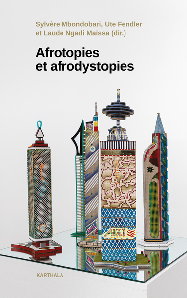 Picture of Afrotopies et afrodystopies