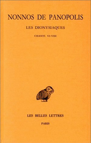 Picture of Les Dionysiaques. Tome III : Chants VI-VIII