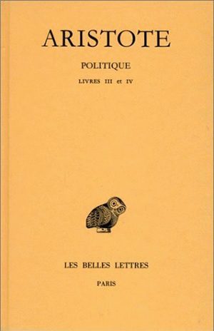 Image de Politique. Tome II, 1re partie: Livres III-IV