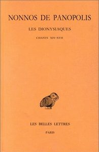 Picture of Les Dionysiaques. Tome VI : Chants XIV-XVII