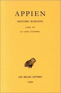 Image de Histoire romaine. Tome III, Livre VII : Le Livre d'Annibal