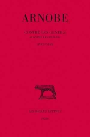 Picture of Contre les Gentils. Tome VI : Livres VI-VII