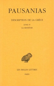 Picture of Description de la Grèce. Tome IV : Livre IV. La Messénie