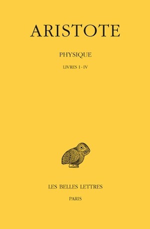 Picture of Physique. Tome I: Livres I-IV
