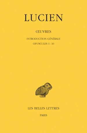 Image de Œuvres. Tome I : Introduction générale. Opuscules 1-10