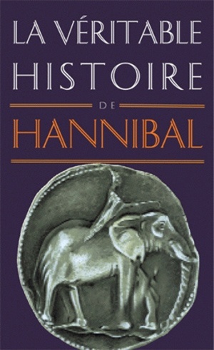 Picture of La Véritable Histoire d'Hannibal