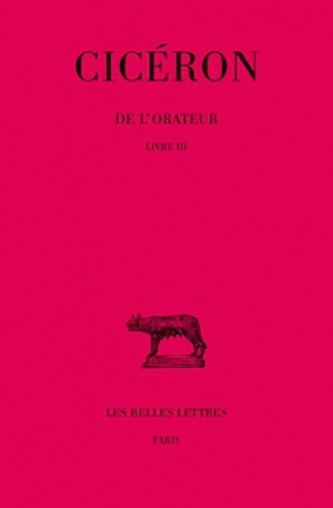 Picture of De l'Orateur. Tome III : Livre III