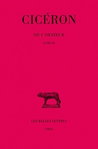 Picture of De l'Orateur. Tome III : Livre III