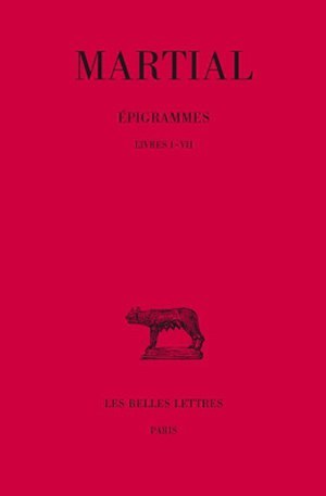 Picture of Épigrammes. Tome I : Livres I-VII