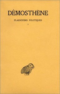 Picture of Plaidoyers politiques. Tome I : Contre Androtion - Contre la loi de Leptine - Contre Timocrate