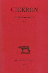 Image de Correspondance. Tome VIII : Lettres DLXXXVII-DCCVI