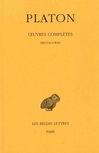 Image de Œuvres complètes. Tome III, 1re partie: Protagoras