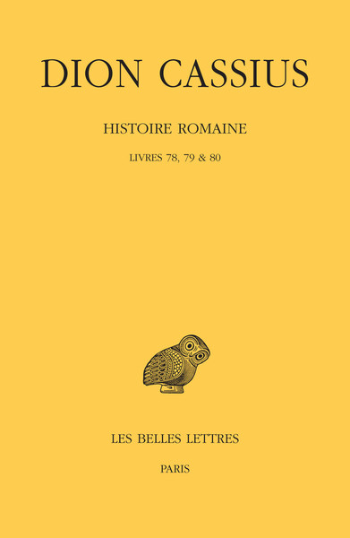 Picture of Histoire romaine. Livres 78, 79 & 80