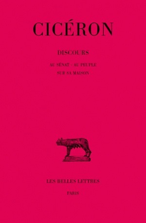 Picture of Discours. Tome XIII, 1re partie : Au sénat - Au peuple - Sur sa maison