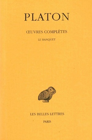 Image de Œuvres complètes. Tome IV, 2e partie: Le Banquet