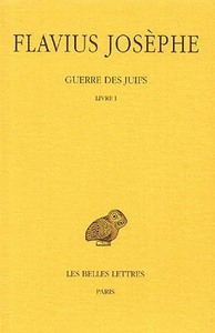 Picture of Guerre des Juifs. Tome I : Livre I