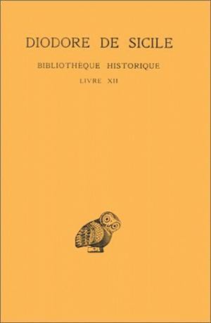 Image de Bibliothèque historique. Tome VII : Livre XII