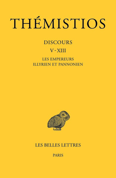 Picture of Tome II. Discours V-XIII : Les Empereurs illyrien et pannonien