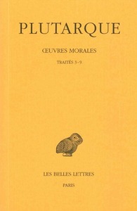 Image de Œuvres morales, Tome I, 2e partie. Traités 3-9
