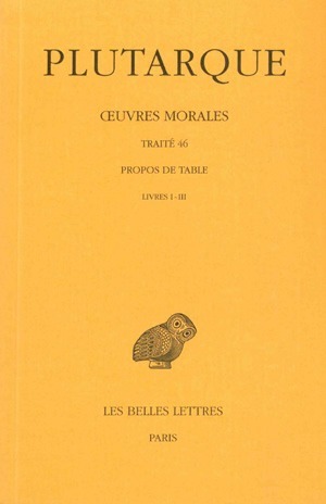 Picture of Œuvres morales. Tome IX, 1re partie: Traité 46