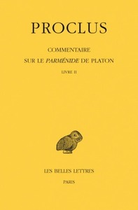 Picture of Commentaire sur le Parménide de Platon. Tome II : Livre II