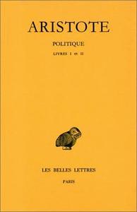 Image de Politique. Tome I: Introduction - Livres I-II
