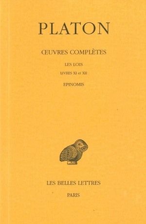 Picture of Œuvres complètes. Tome XII, 2e partie: Les Lois, Livres XI-XII - Epinomis