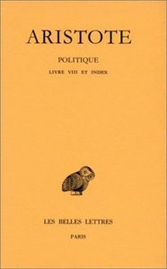 Image de Politique. Tome III, 2e partie: Livre VIII et index