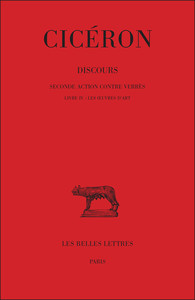 Image de Discours. Tome V : Seconde action contre Verrès, Livre IV : Les Œuvres d'art