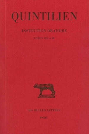 Image de Institution oratoire. Tome V : Livres VIII et IX