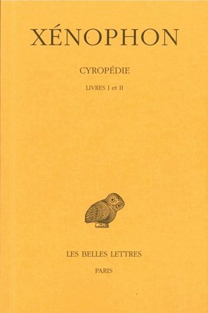 Image de Cyropédie. Tome I: Livres I-II