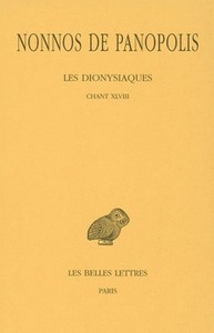 Image de Les Dionysiaques. Tome XVIII : Chant XLVIII