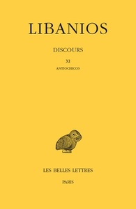 Picture of Discours. Tome III : Discours XI. Antiochicos