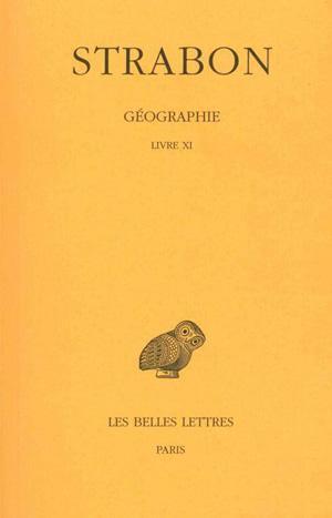 Picture of Géographie. Tome VIII : Livre XI