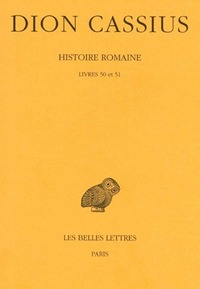 Image de Histoire romaine. Livres 50 & 51